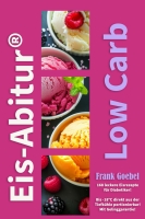 Eis-Abitur Low Carb